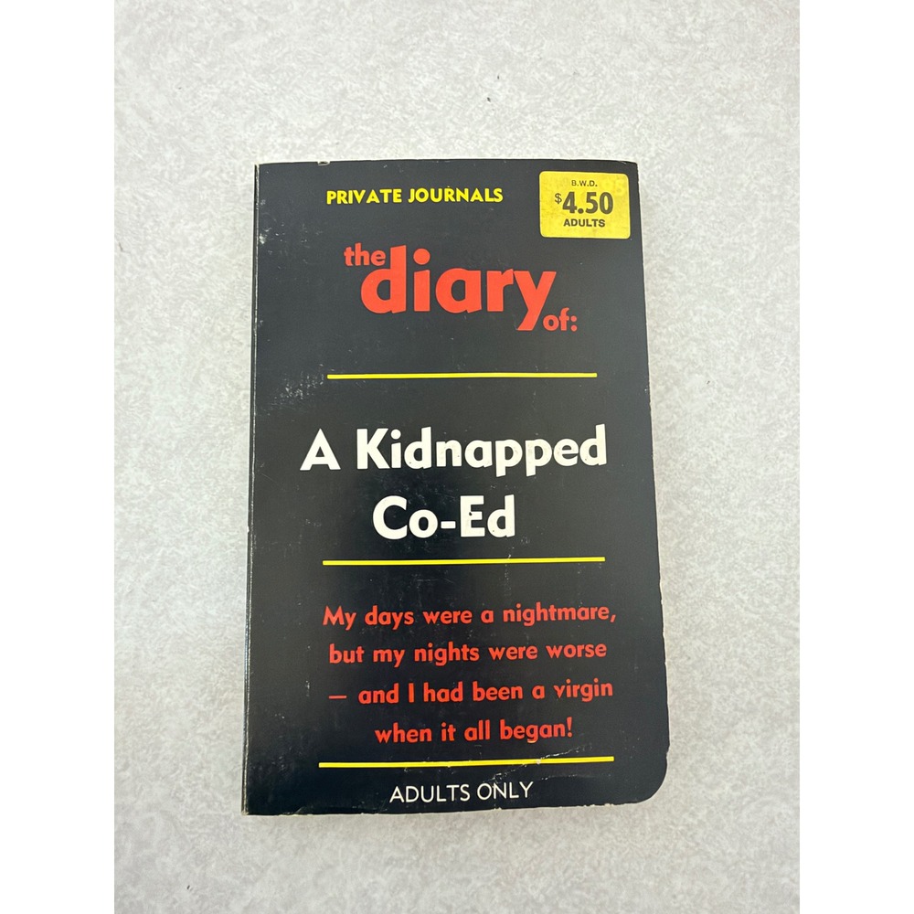 Vintage 1982 The Diary of A Kidnapped Co-Ed Star Distributors Adult Paperback